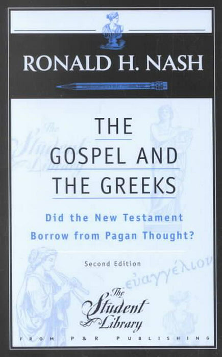 The Gospel and the Greeks