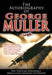 The Autobiography Of George Muller Paperback Book - George Muller - Re-vived.com