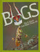 Bugs: Big And Small God Made Them All Hardback - William Zinke - Re-vived.com