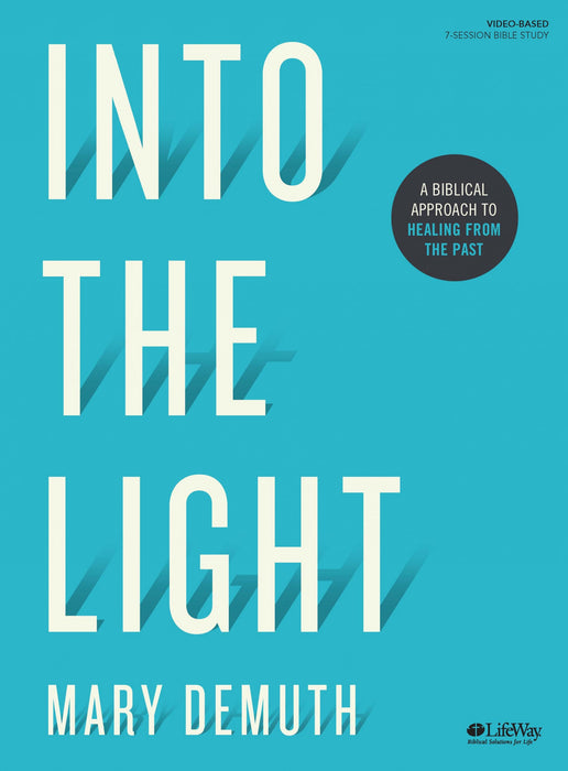 Into the Light Bible Study Book