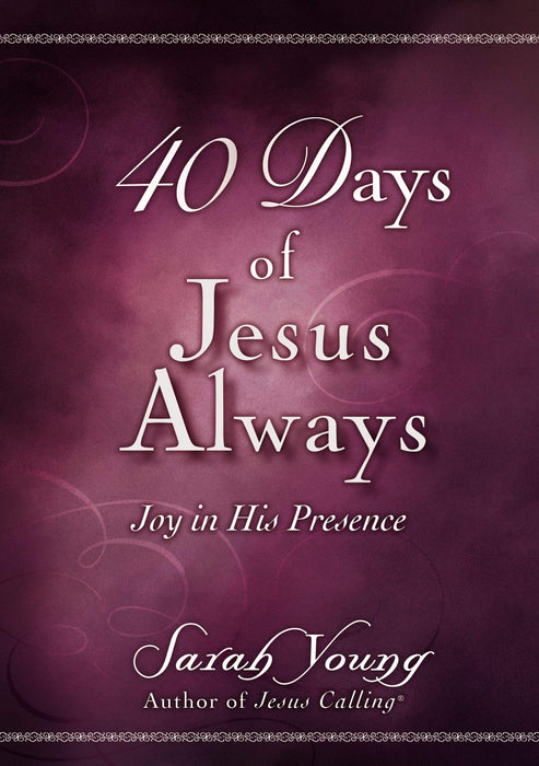 40 Days of Jesus Always