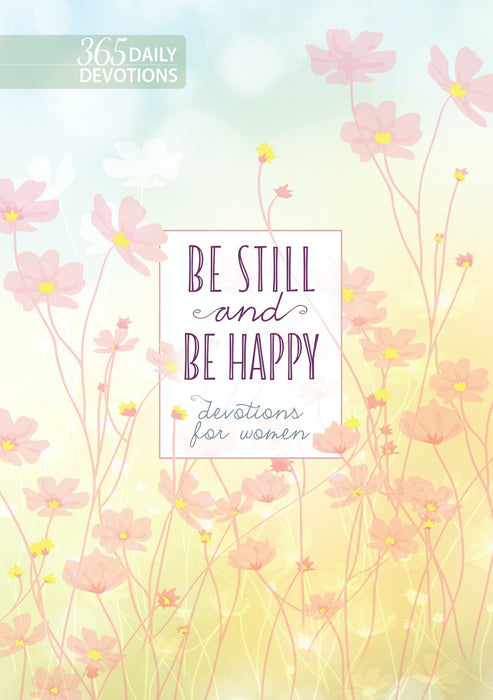 Be Still and Happy