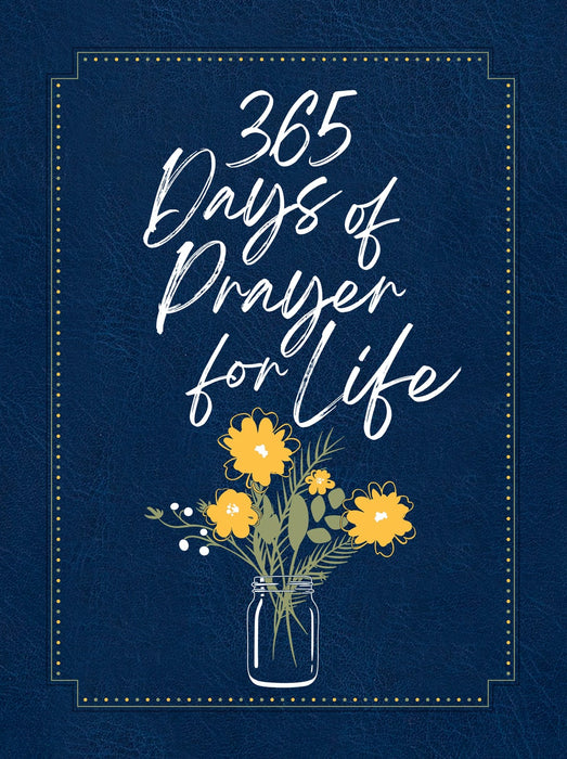 365 Days of Prayer for Life