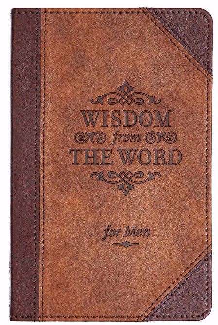 Wisdom from the Word for Men