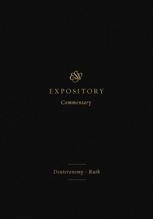 ESV Expository Commentary