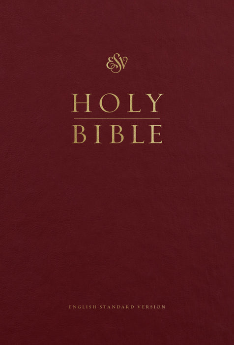 ESV Pew and Worship Bible, Large Print (Burgundy)