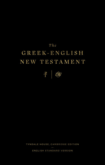Greek-English New Testament: Tyndale House, Cambridge Ed