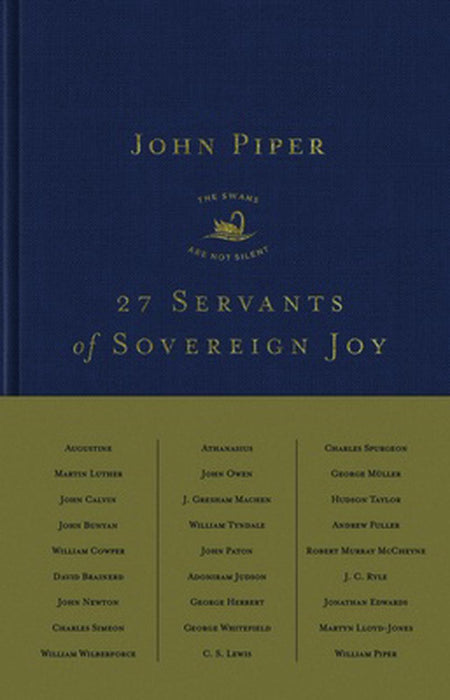 27 Servants of Sovereign Joy