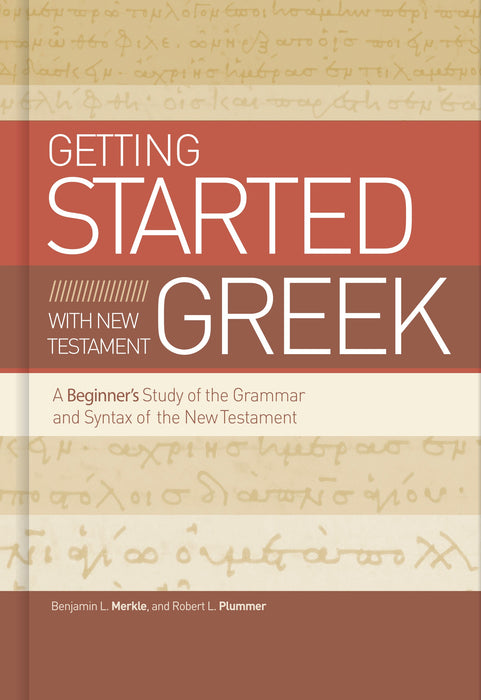 Getting Started with New Testament Greek