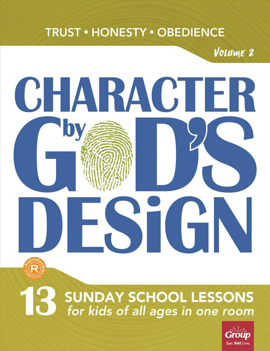 Character By God's Design, Volume 2