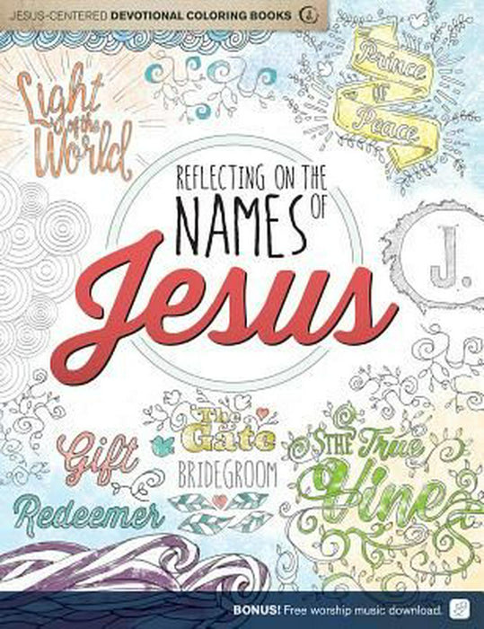 Reflecting On The Names Of Jesus Coloring Book