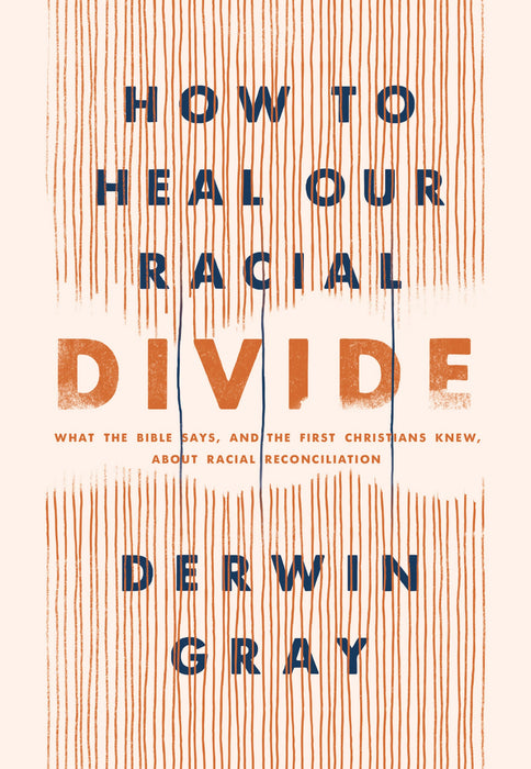 How to Heal Our Racial Divide