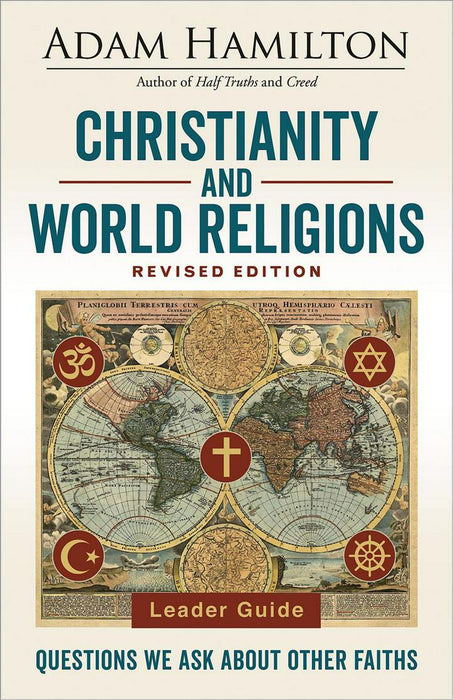 Christianity and World Religions Leader Guide Revised Ed