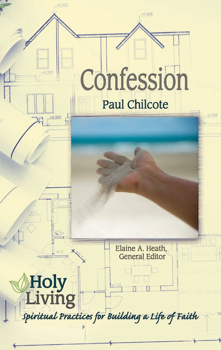 Holy Living Series: Confession