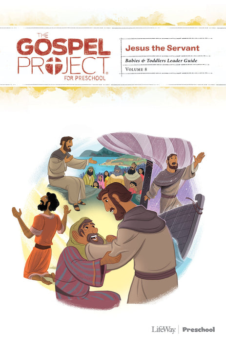 Gospel Project: Babies & Toddler Leader Guide, Summer 2020