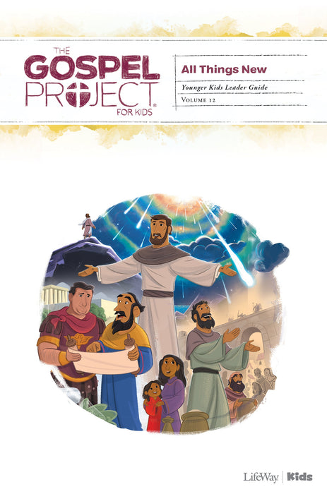 Gospel Project: Younger Kids Leader Guide, Summer 2021