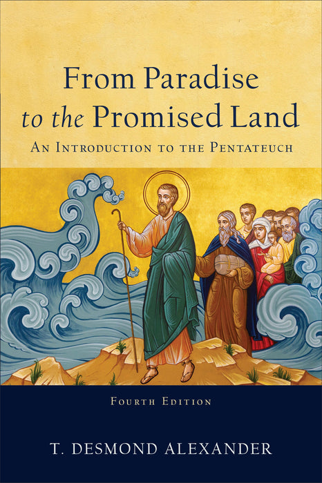 From Paradise to the Promised Land, 4th Edition