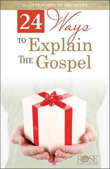 24 Ways to Explain the Gospel (pack of 5)