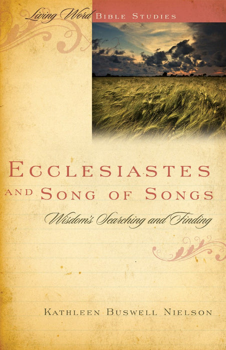 Ecclesiastes and Song of Songs