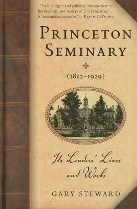 Princeton Seminary (1812–1929)