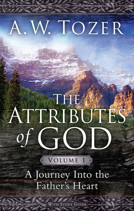 The Attributes Of God Volume 1