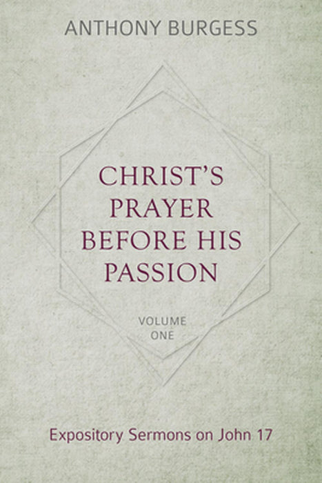 Christ's Prayer Before His Passion, 2 Volumes