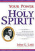 Your Power In The Holy Spirit Paperback Book - John G Lake - Re-vived.com