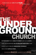 The Underground Church Paperback Book - Eugene Bach - Re-vived.com