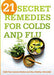 21 Secret Remedies For Colds And Flu Paperback - Various Authors - Re-vived.com