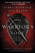 The Warrior's Soul Paperback - Stu Weber - Re-vived.com