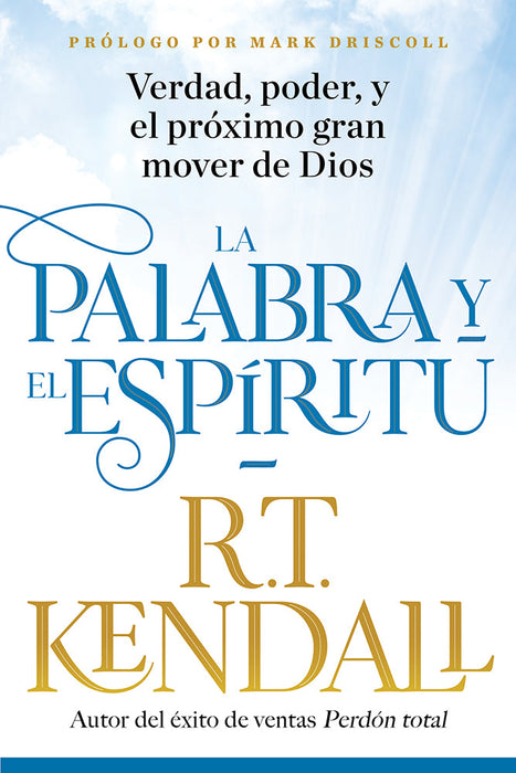 La Palabra y el Espíritu / The Word and the Spirit