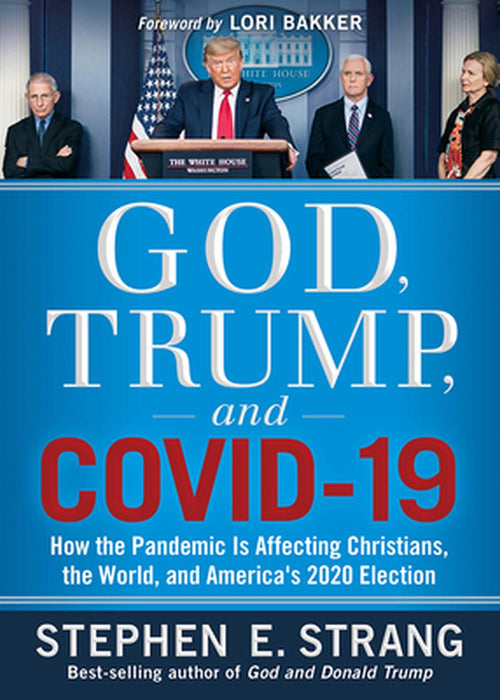 God, Trump, and COVID-19