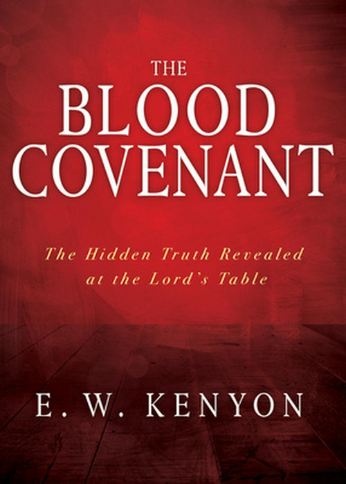 The Blood Covenant