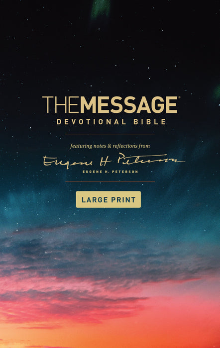 The Message Devotional Bible Large Print