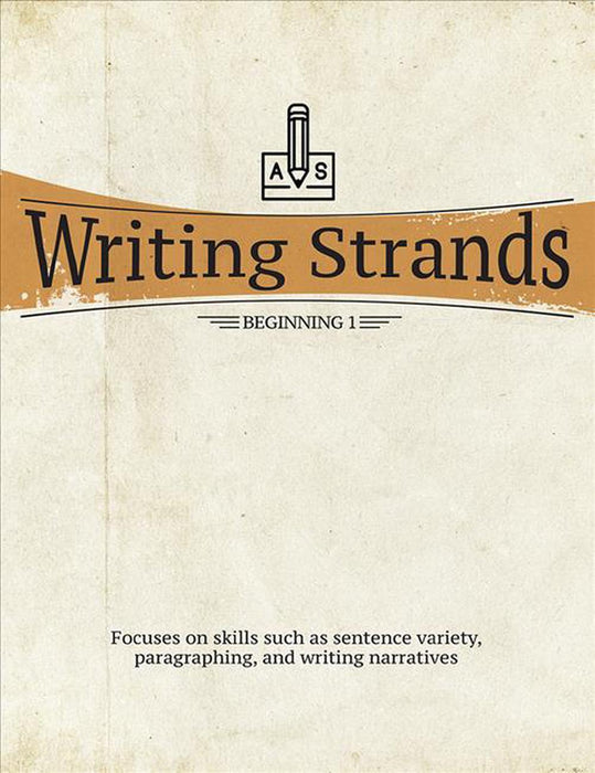 Writing Strands: Beginning 1