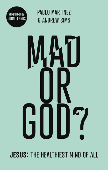 Mad Or God?