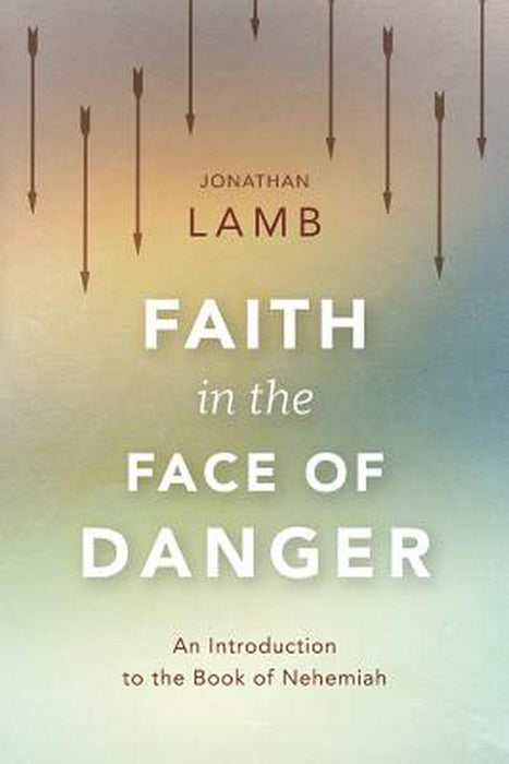 Faith In The Face Of Danger