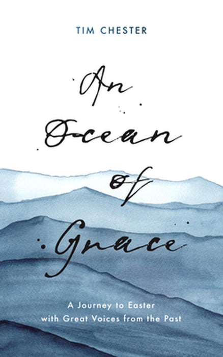 Ocean of Grace, An