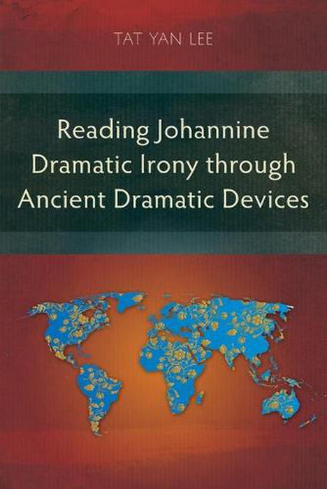 Reading Johannine Dramatic Irony