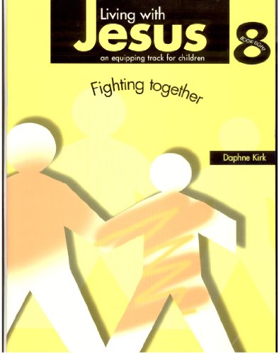 Living With Jesus Book 8