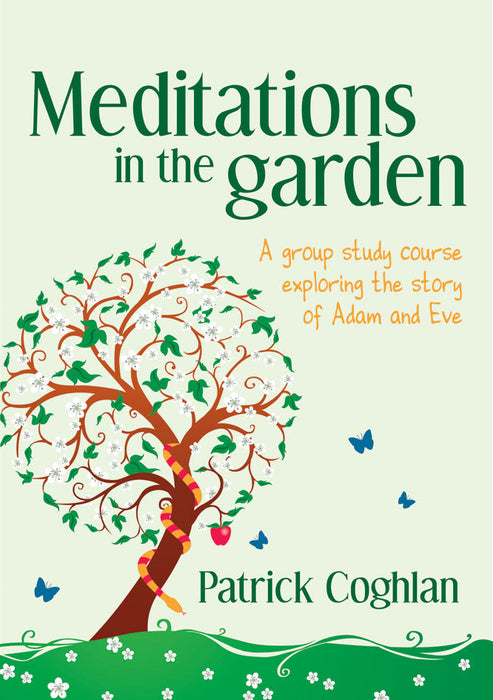 Meditations in the Garden