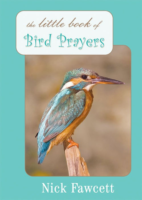 The Little Book of Bird Prayers