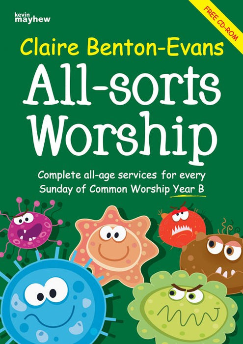 All-Sorts Worship Year B