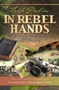 In Rebel Hands Paperback Book - Trish Perkins - Re-vived.com - 1