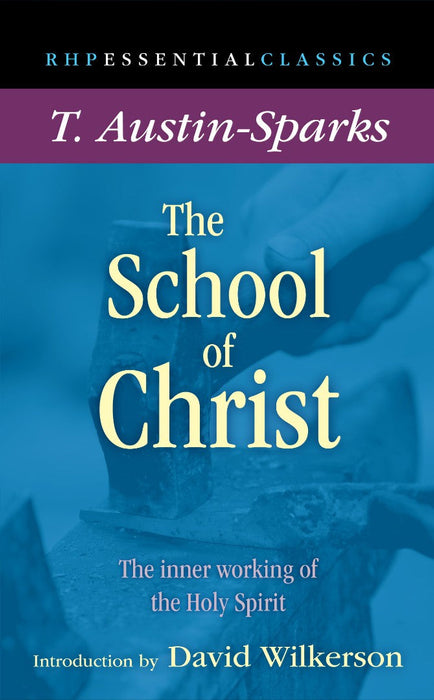 The School Of Christ