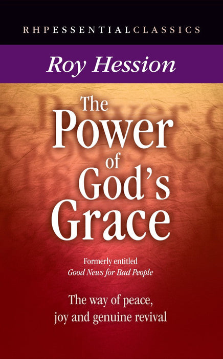 The Power Of God's Grace