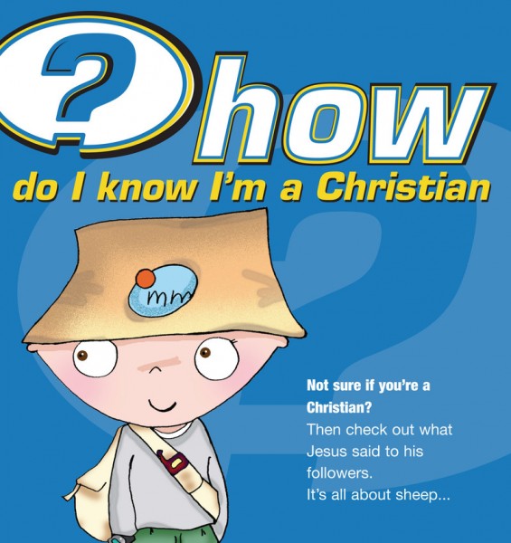 How Do I Know I'm a Christian?