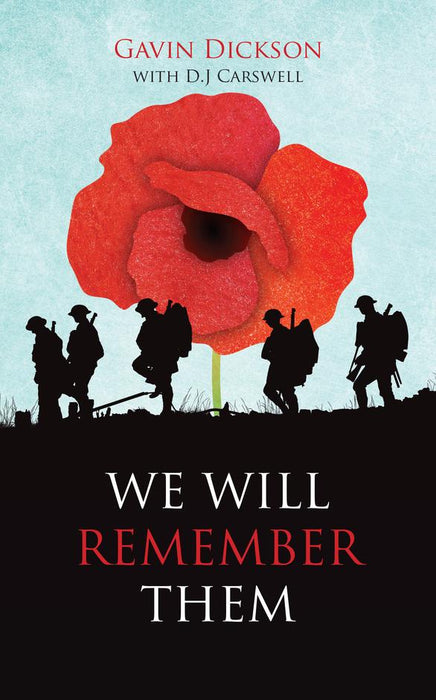 We Will Remember Them