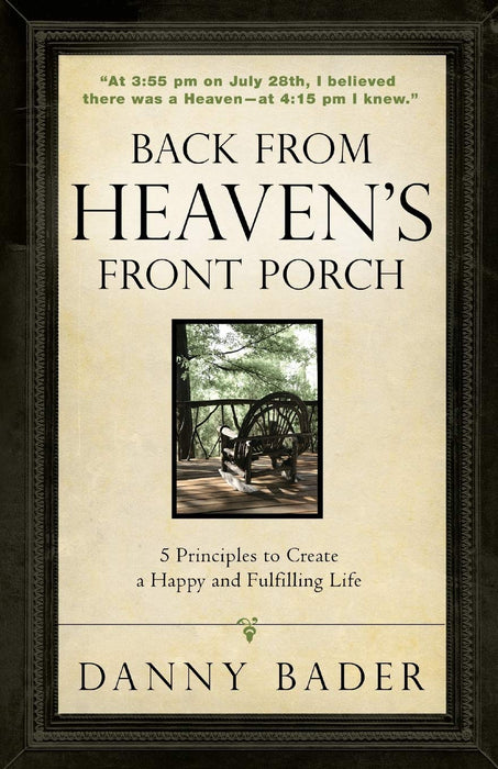 Back From Heaven's Front Porch