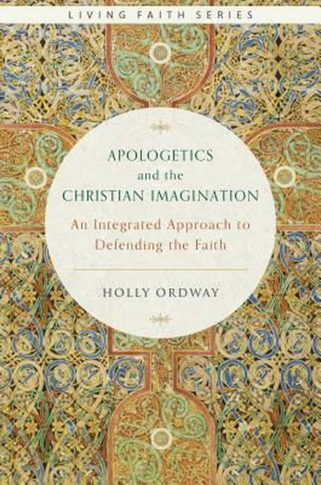 Apologetics and the Christian Imagination